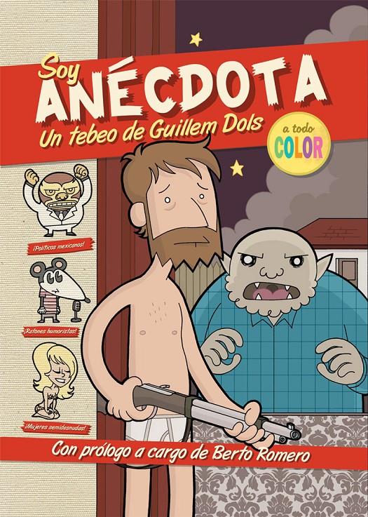 SOY ANECDOTA | 9788492458387 | DOLS, GUILLERMO | Galatea Llibres | Librería online de Reus, Tarragona | Comprar libros en catalán y castellano online