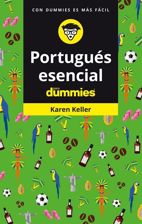 PORTUGUÉS ESENCIAL PARA DUMMIES | 9788432906039 | KELLER, KAREN | Galatea Llibres | Librería online de Reus, Tarragona | Comprar libros en catalán y castellano online