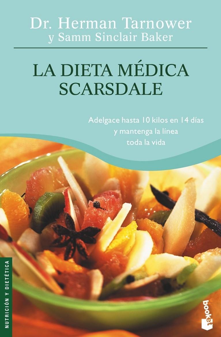 DIETA MEDICA SCARSDALE, LA | 9788408074267 | TARNOWER, HERMAN | Galatea Llibres | Llibreria online de Reus, Tarragona | Comprar llibres en català i castellà online