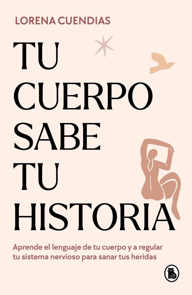 TU CUERPO SABE TU HISTORIA | 9788402428790 | CUENDIAS, LORENA | Galatea Llibres | Llibreria online de Reus, Tarragona | Comprar llibres en català i castellà online