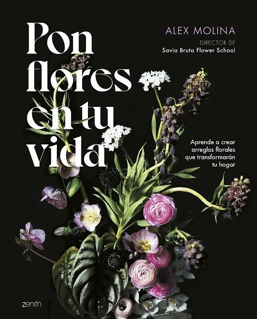 PON FLORES EN TU VIDA | 9788408286059 | MOLINA, ALEX | Galatea Llibres | Librería online de Reus, Tarragona | Comprar libros en catalán y castellano online