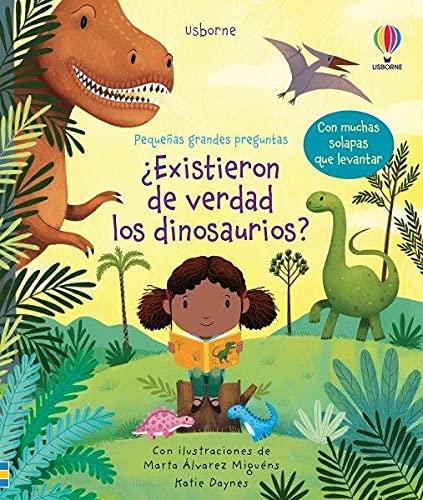 EXISTIERON DE VERDAD LOS DINOSAURIOS | 9781474987301 | DAYNES, KATIE | Galatea Llibres | Librería online de Reus, Tarragona | Comprar libros en catalán y castellano online
