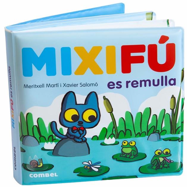 MIXIFÚ ES REMULLA | 9788491018810 | MARTÍ ORRIOLS, MERITXELL | Galatea Llibres | Librería online de Reus, Tarragona | Comprar libros en catalán y castellano online