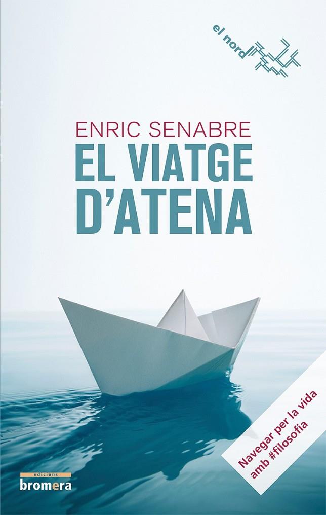 EL VIATGE D'ATENA | 9788490263174 | SENABRE, ENRIC | Galatea Llibres | Librería online de Reus, Tarragona | Comprar libros en catalán y castellano online