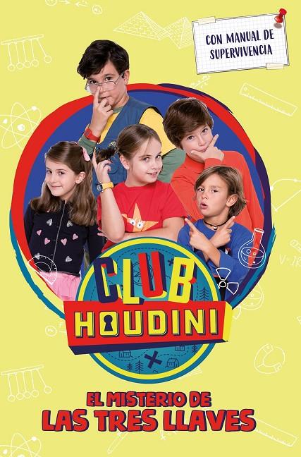 EL MISTERIO DE LA TRES LLAVES (CLUB HOUDINI) | 9788448855130 | AUTORES VARIOS | Galatea Llibres | Librería online de Reus, Tarragona | Comprar libros en catalán y castellano online