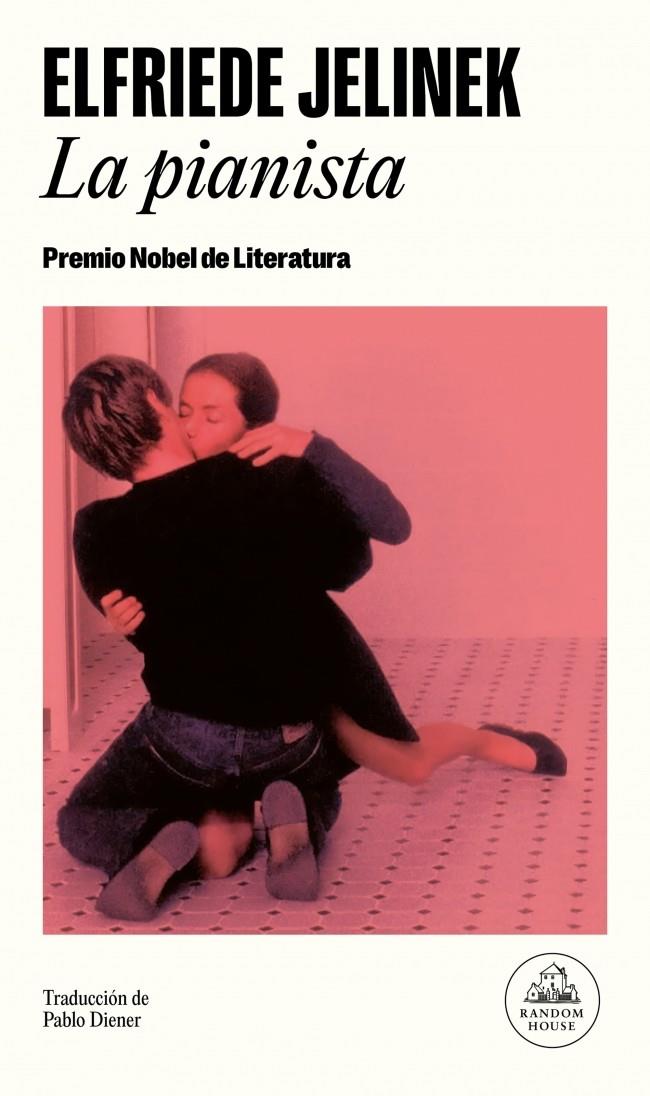 LA PIANISTA | 9788439747567 | JELINEK, ELFRIEDE | Galatea Llibres | Librería online de Reus, Tarragona | Comprar libros en catalán y castellano online