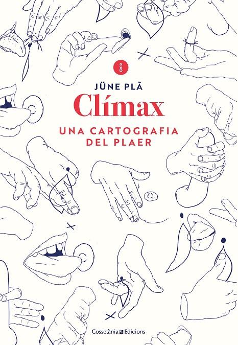 CLÍMAX | 9788490349731 | PLÂ, JÜNE | Galatea Llibres | Librería online de Reus, Tarragona | Comprar libros en catalán y castellano online