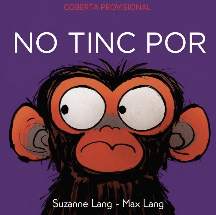NO TINC POR | 9788418696671 | LANG, SUZANNE | Galatea Llibres | Llibreria online de Reus, Tarragona | Comprar llibres en català i castellà online