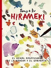 HIRAMEKI | 9788416677061 | PENG + HU | Galatea Llibres | Librería online de Reus, Tarragona | Comprar libros en catalán y castellano online
