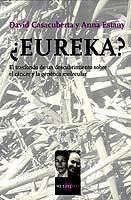 EUREKA ? | 9788483109281 | CASACUBERTA, DAVID | Galatea Llibres | Librería online de Reus, Tarragona | Comprar libros en catalán y castellano online
