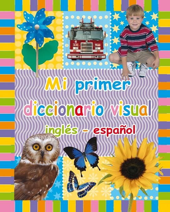 MI PRIMER DICCIONARIO VISUAL INGLES-ESPAÑOL | 9788479421090 | MAKE BELIEVE IDEAS | Galatea Llibres | Librería online de Reus, Tarragona | Comprar libros en catalán y castellano online
