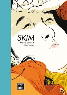 SKIM | 9788478338603 | TAMAKI, JILLIAN/ TAMAKI, MARIKO | Galatea Llibres | Librería online de Reus, Tarragona | Comprar libros en catalán y castellano online