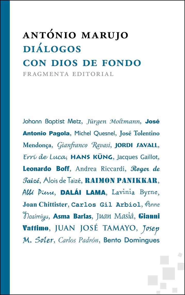 DIÁLOGOS CON DIOS DE FONDO | 9788492416660 | MARUJO, ANTÓNIO | Galatea Llibres | Llibreria online de Reus, Tarragona | Comprar llibres en català i castellà online