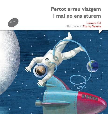 PERTOT ARREU VIATGEM I MAI NO ENS ATUREM | 9788415975519 | GIL, CARME | Galatea Llibres | Librería online de Reus, Tarragona | Comprar libros en catalán y castellano online