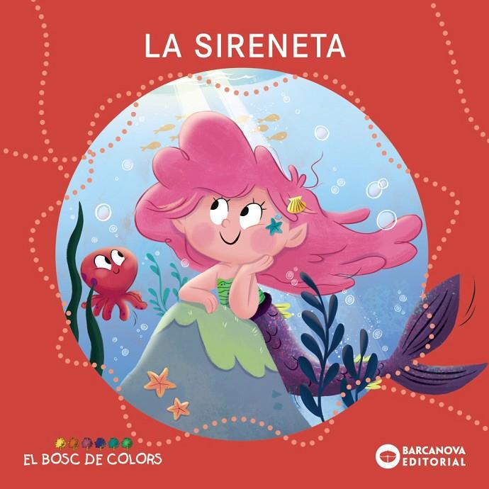 LA SIRENETA | 9788448964375 | BALDÓ, ESTEL/GIL, ROSA/SOLIVA, MARIA | Galatea Llibres | Llibreria online de Reus, Tarragona | Comprar llibres en català i castellà online