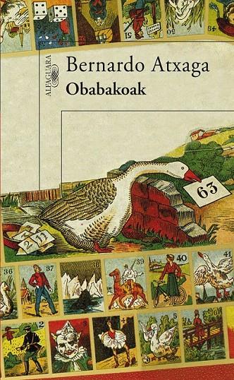 OBABAKOAK | 9788420471365 | ATXAGA, BERNARDO [ (1951- ) ] | Galatea Llibres | Llibreria online de Reus, Tarragona | Comprar llibres en català i castellà online