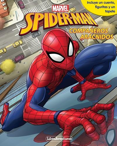 SPIDER-MAN. LIBROAVENTURAS. COMPAÑEROS ARÁCNIDOS | 9788416914166 | MARVEL | Galatea Llibres | Llibreria online de Reus, Tarragona | Comprar llibres en català i castellà online