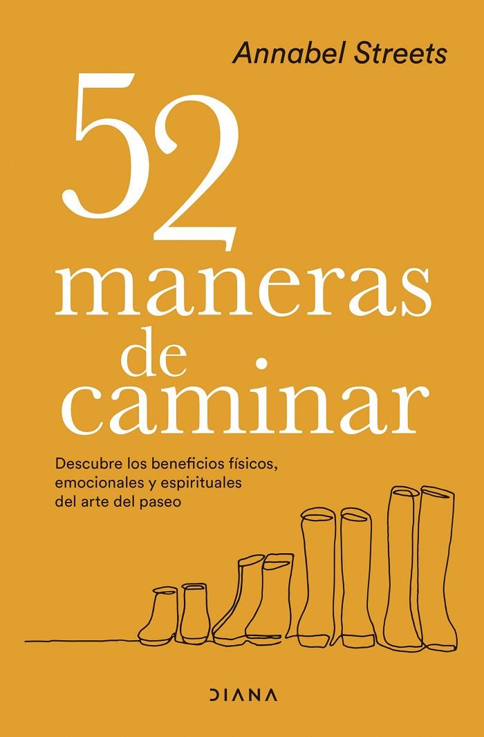 52 MANERAS DE CAMINAR | 9788418118982 | STREETS, ANNABEL | Galatea Llibres | Librería online de Reus, Tarragona | Comprar libros en catalán y castellano online