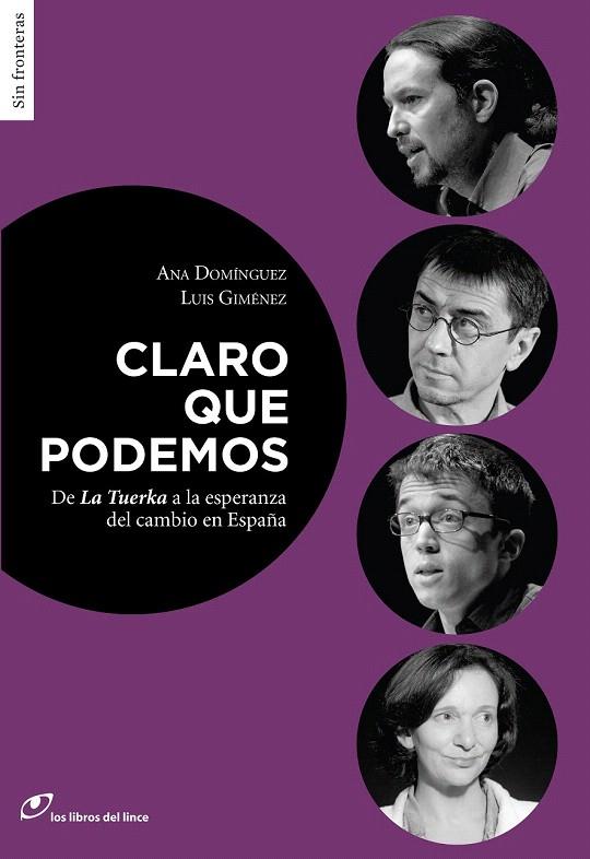 CLARO QUE PODEMOS | 9788415070481 | DOMÍNGUEZ, ANA/GIMÉNEZ, LUIS | Galatea Llibres | Librería online de Reus, Tarragona | Comprar libros en catalán y castellano online