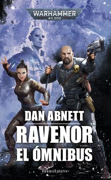 RAVENOR EL ÓMNIBUS WARHAMMER 40.000 | 9788445011720 | ABNETT, DAN | Galatea Llibres | Librería online de Reus, Tarragona | Comprar libros en catalán y castellano online