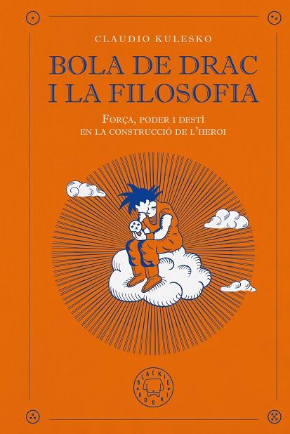 BOLA DE DRAC I LA FILOSOFIA | 9791387748647 | KULESKO, CLAUDIO | Galatea Llibres | Llibreria online de Reus, Tarragona | Comprar llibres en català i castellà online