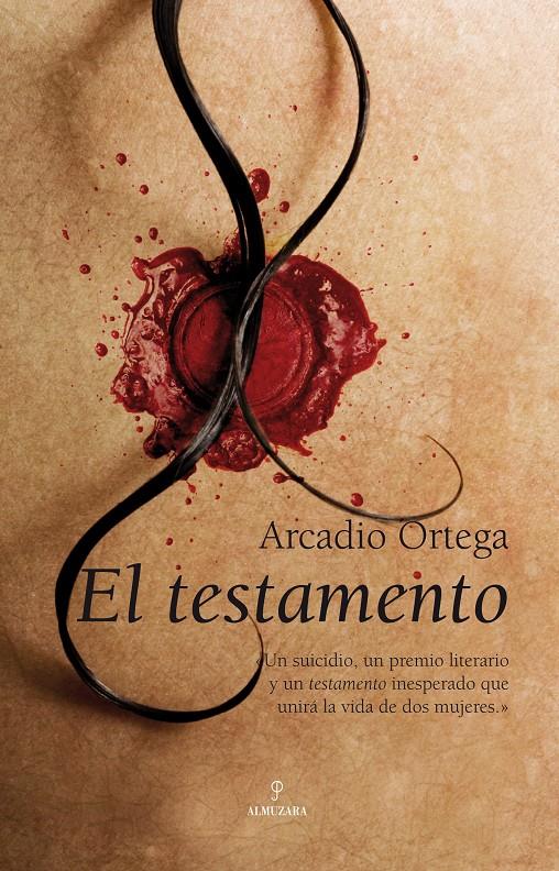 TESTAMENTO, EL | 9788496710467 | ORTEGA, ARCADIO | Galatea Llibres | Llibreria online de Reus, Tarragona | Comprar llibres en català i castellà online