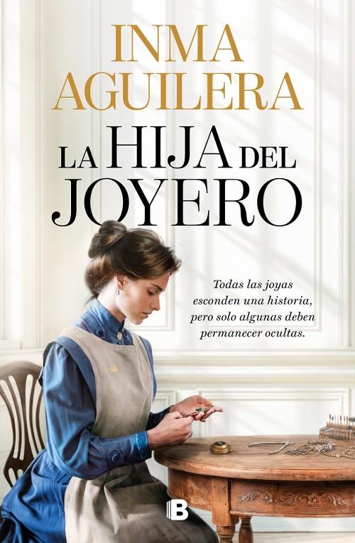 LA HIJA DEL JOYERO | 9788466685016 | AGUILERA, INMA | Galatea Llibres | Llibreria online de Reus, Tarragona | Comprar llibres en català i castellà online