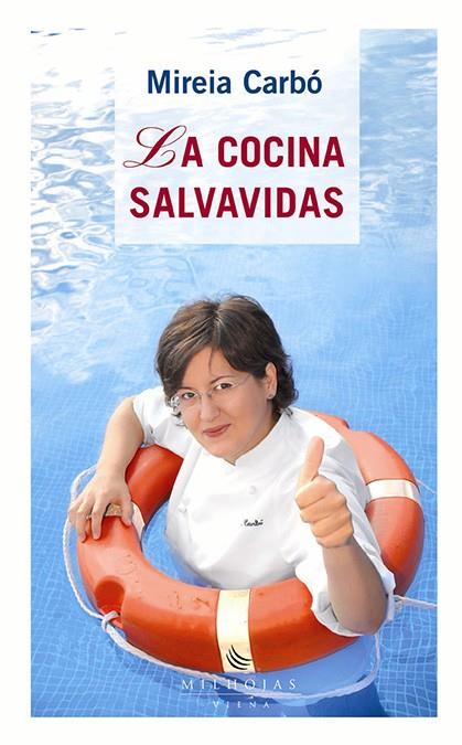 COCINA SALVAVIDAS, LA | 9788483304563 | CARBO, MIREIA | Galatea Llibres | Librería online de Reus, Tarragona | Comprar libros en catalán y castellano online