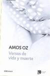 VERSOS DE VIDA Y MUERTE | 9788483469422 | OZ, AMOS | Galatea Llibres | Librería online de Reus, Tarragona | Comprar libros en catalán y castellano online