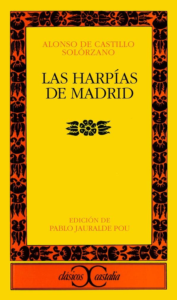 HARPIAS DE MADRID, LAS | 9788470394515 | CASTILLO SOLORZANO, ALONSO DE | Galatea Llibres | Llibreria online de Reus, Tarragona | Comprar llibres en català i castellà online