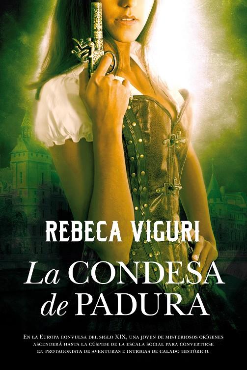 LA CONDESA DE PADURA | 9788416392674 | ECHEBERRÍA VIGURI, REBECA | Galatea Llibres | Librería online de Reus, Tarragona | Comprar libros en catalán y castellano online