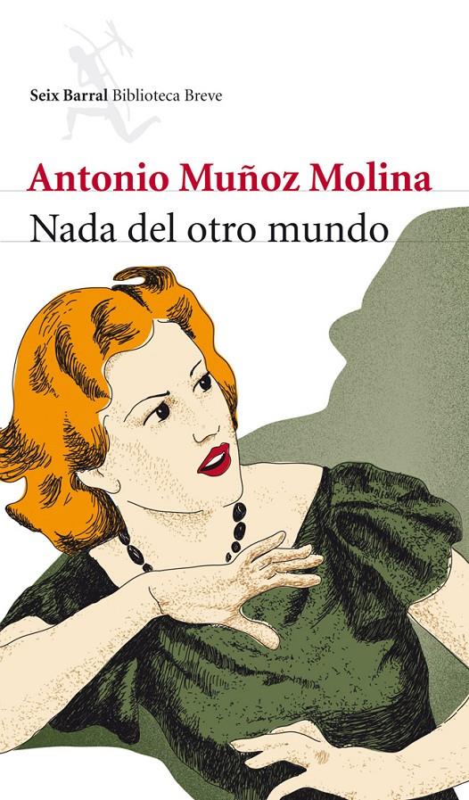 NADA DEL OTRO MUNDO | 9788432213007 | MUÑOZ MOLINA, ANTONIO | Galatea Llibres | Librería online de Reus, Tarragona | Comprar libros en catalán y castellano online