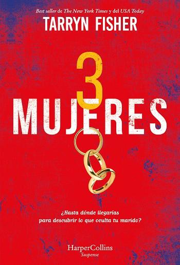 3 MUJERES | 9788491397076 | FISHER, TARRYN | Galatea Llibres | Librería online de Reus, Tarragona | Comprar libros en catalán y castellano online