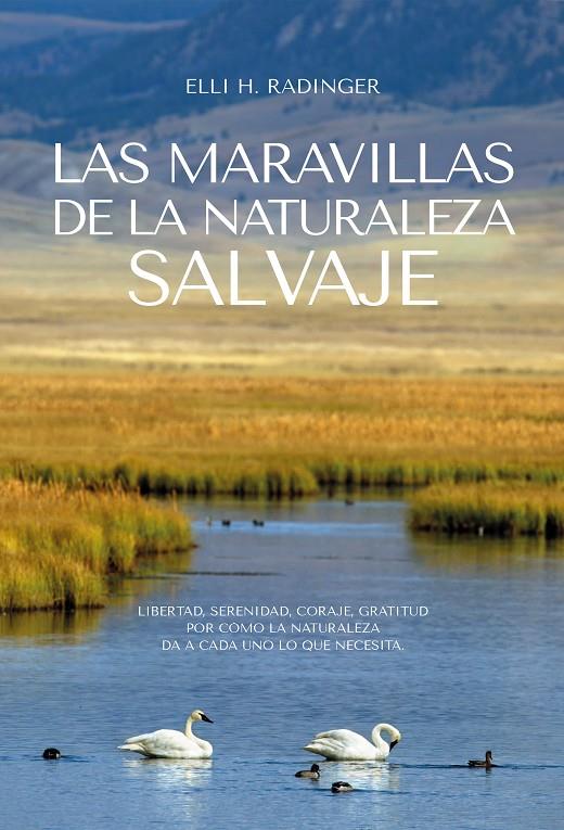 LAS MARAVILLAS DE LA NATURALEZA | 9788412724165 | RADINGER, ELLI H. | Galatea Llibres | Llibreria online de Reus, Tarragona | Comprar llibres en català i castellà online