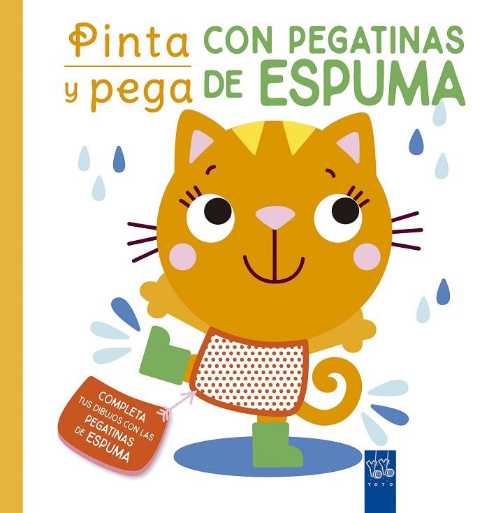 PINTA Y PEGA CON PEGATINAS DE ESPUMA. NARANJA | 9788408250470 | Galatea Llibres | Librería online de Reus, Tarragona | Comprar libros en catalán y castellano online