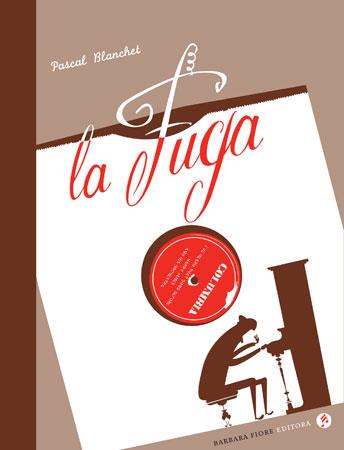 FUGA, LA | 9788493481155 | BLANCHET, PASCAL | Galatea Llibres | Librería online de Reus, Tarragona | Comprar libros en catalán y castellano online