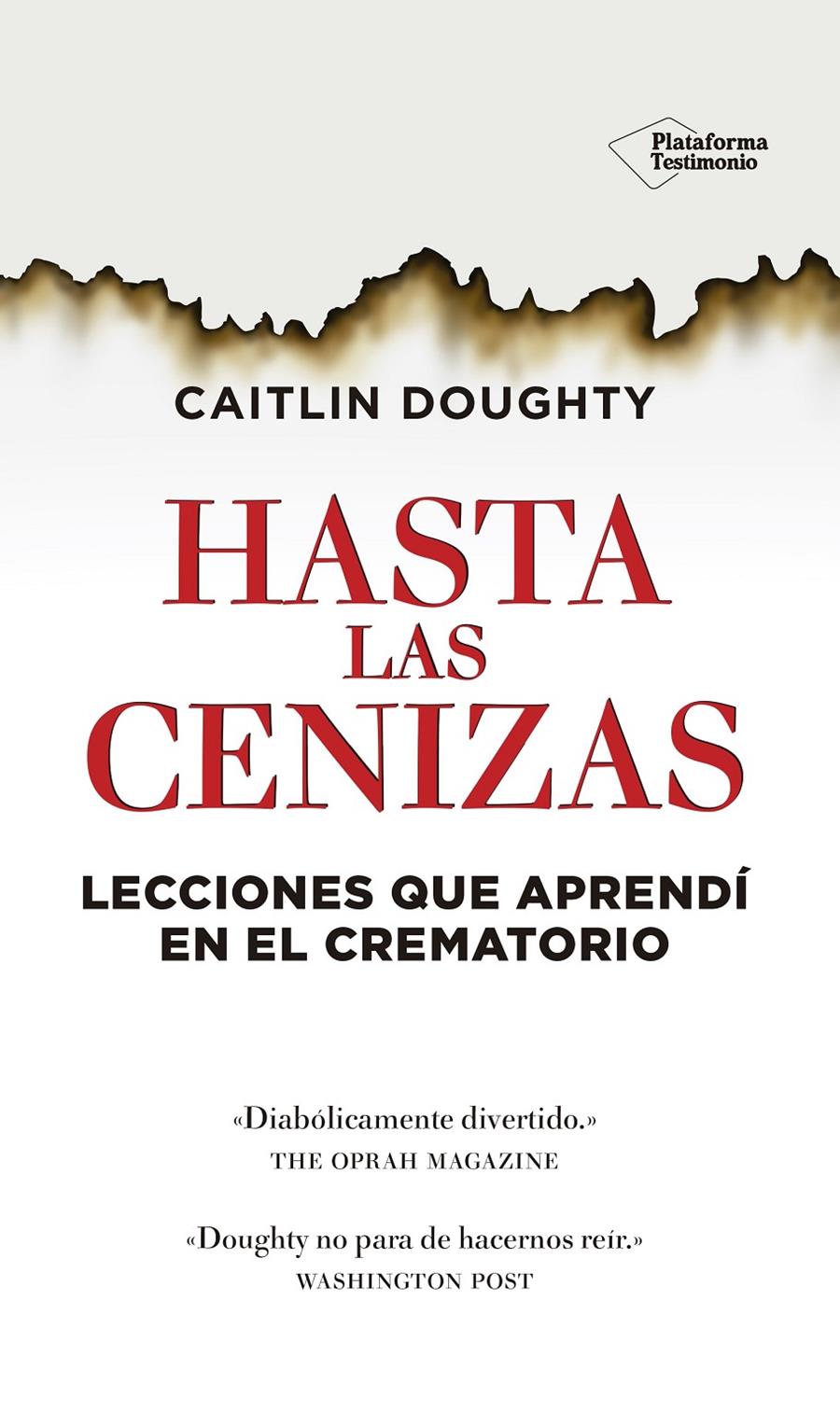 HASTA LAS CENIZAS | 9788416429486 | CAITLIN DOUGHTY | Galatea Llibres | Llibreria online de Reus, Tarragona | Comprar llibres en català i castellà online