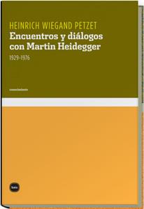 ENCUENTROS Y DIALOGOS CON MARTIN HEIDEGGER, 1929-1976 | 9788496859029 | WIEGAND PETZET, HEINRICH | Galatea Llibres | Llibreria online de Reus, Tarragona | Comprar llibres en català i castellà online