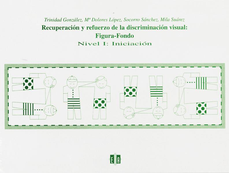 RECUPERACION Y REFUERZO DISCRIMI-VISUAL NIVEL 1 | 9788487767319 | VARIOS | Galatea Llibres | Librería online de Reus, Tarragona | Comprar libros en catalán y castellano online