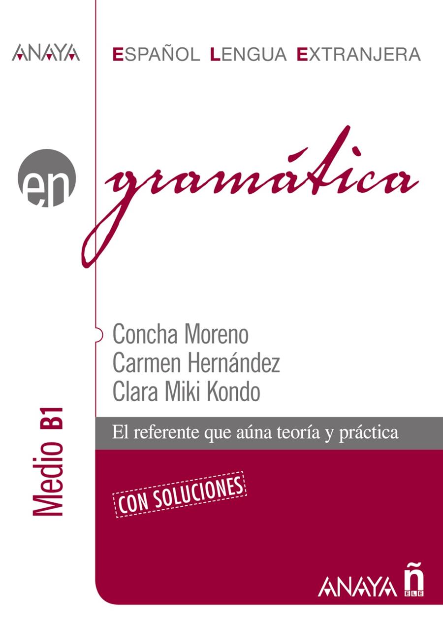 GRAMATICA MEDIO B-1 CON SOLUCIONES | 9788466764322 | MORENO, CONCHA | Galatea Llibres | Librería online de Reus, Tarragona | Comprar libros en catalán y castellano online