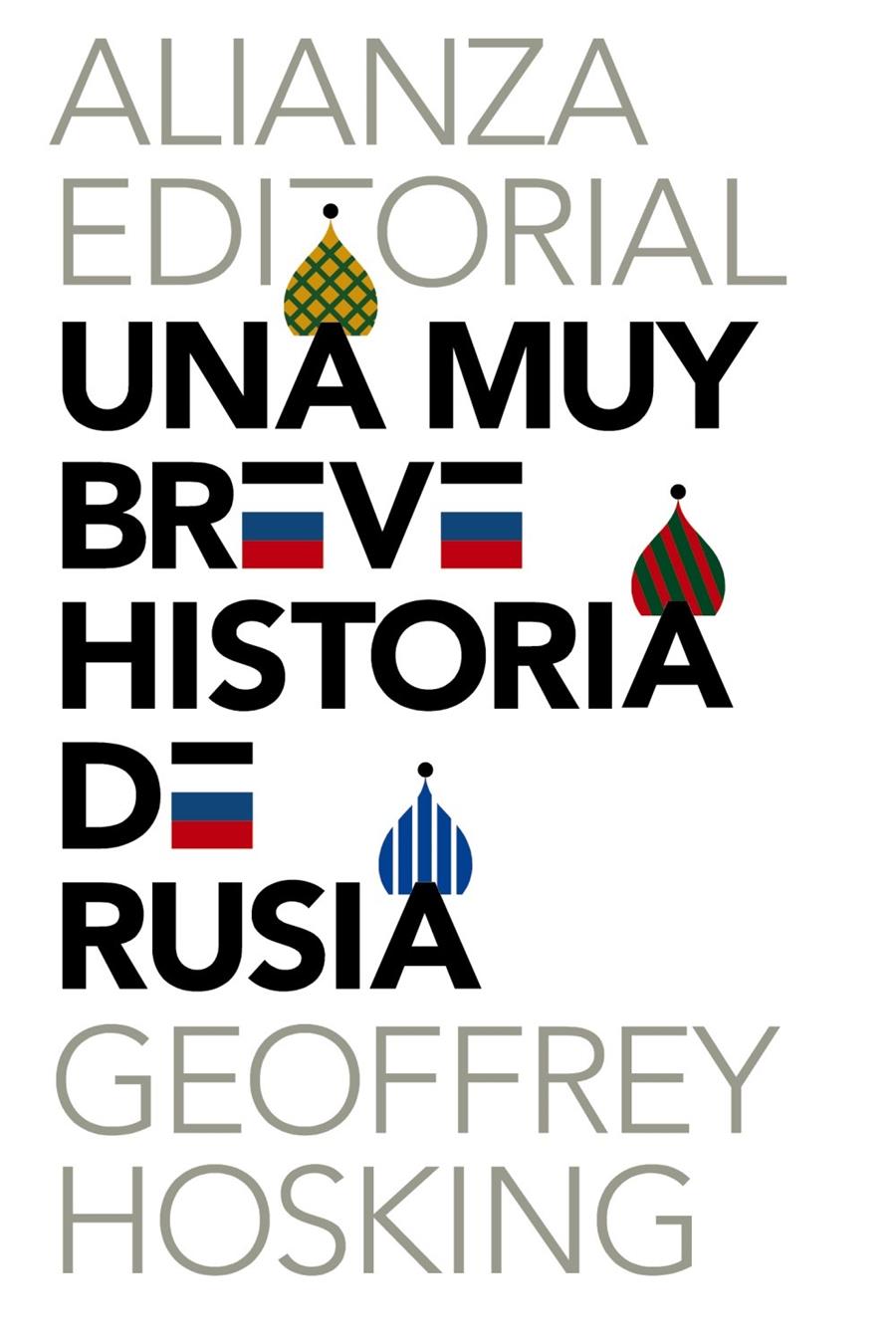 UNA MUY BREVE HISTORIA DE RUSIA | 9788420687322 | HOSKING, GEOFFREY | Galatea Llibres | Llibreria online de Reus, Tarragona | Comprar llibres en català i castellà online