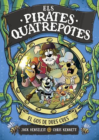 ELS PIRATES QUATREPOTES 2 - EL GOS DE DUES CUES | 9788419378972 | HENSELEIT, JACK | Galatea Llibres | Librería online de Reus, Tarragona | Comprar libros en catalán y castellano online