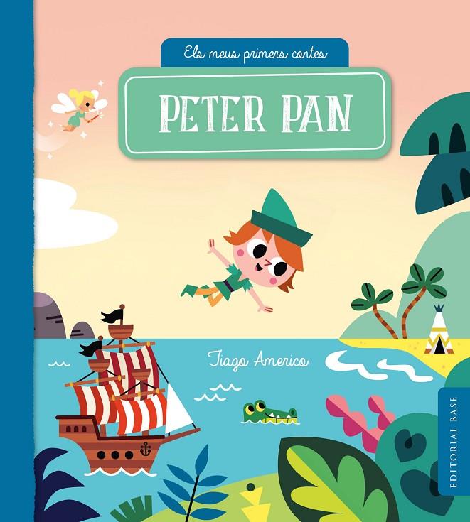 PETER PAN | 9788417759315 | TIAGO AMERICO | Galatea Llibres | Librería online de Reus, Tarragona | Comprar libros en catalán y castellano online