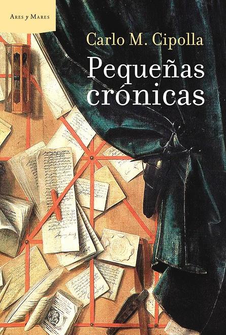 PEQUEÑAS CRÓNICAS | 9788498922189 | CARLO M. CIPOLLA | Galatea Llibres | Librería online de Reus, Tarragona | Comprar libros en catalán y castellano online