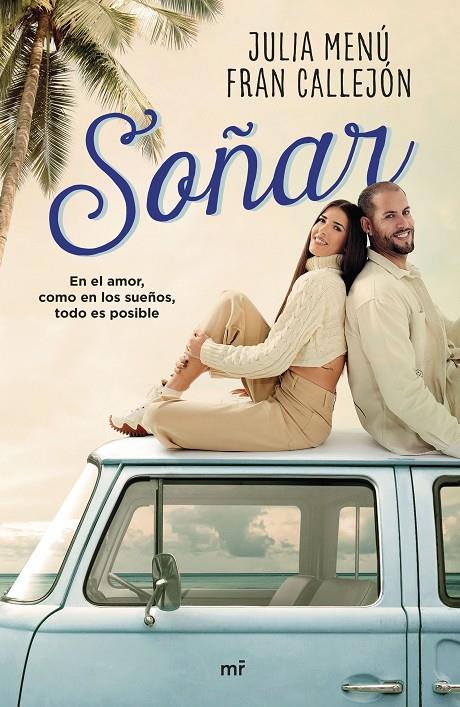 SOÑAR | 9788427049567 | MENÚ, JULIA / FRAN CALLEJÓN | Galatea Llibres | Llibreria online de Reus, Tarragona | Comprar llibres en català i castellà online
