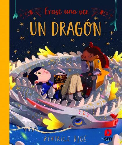 ÉRASE UNA VEZ UN DRAGÓN | 9788413182155 | BLUE, BEATRICE | Galatea Llibres | Llibreria online de Reus, Tarragona | Comprar llibres en català i castellà online