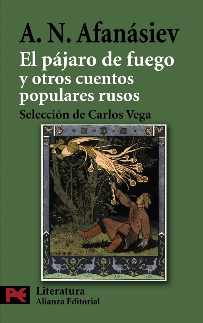 PÁJARO DE FUEGO Y OTROS CUENTOS POPULARES RUSOS | 9788420663470 | AFANAS'EV, ALEKSANDR NIKOLAEVICH | Galatea Llibres | Librería online de Reus, Tarragona | Comprar libros en catalán y castellano online