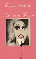 SIETE CONTRA GEORGIA       (DIP) | 9788472233577 | MENDICUTTI, EDUARDO | Galatea Llibres | Llibreria online de Reus, Tarragona | Comprar llibres en català i castellà online