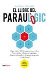 EL LLIBRE DEL PARAULÒGIC | 9788418928512 | PALOU I MASIP, JORDI/VIDAL I GAVILAN, PAU | Galatea Llibres | Librería online de Reus, Tarragona | Comprar libros en catalán y castellano online