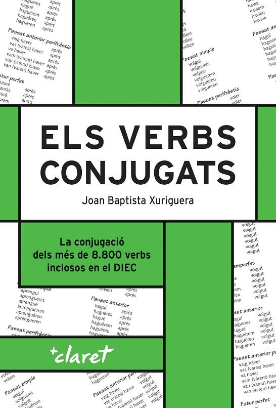 ELS VERBS CONJUGATS | 9788491367000 | XURIGUERA PARRAMONA, JOAN BAPTISTA | Galatea Llibres | Librería online de Reus, Tarragona | Comprar libros en catalán y castellano online